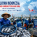 Nelayan Indonesia Menuju Lumbung Perikanan Dunia
