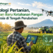 Teknologi Pertanian, Harapan Baru Ketahanan Pangan Indonesia di Tengah Perubahan